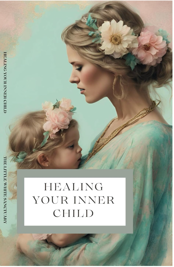 Healing Your Inner Child Journal - Guided Self-Discovery and Emotional Healing Workbook